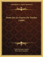 Notes Sur La Guerre De Vendee (1889) 1160206716 Book Cover