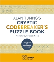 Alan Turing's Cryptic Codebreaker's Puzzle Book 1398832464 Book Cover