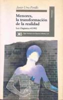 Menores, la transformacion de la realidad: Ley Organica 4/1992 843230882X Book Cover