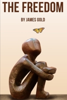 The Freedom: The Art of Letting Go B0FNMXX5RC Book Cover