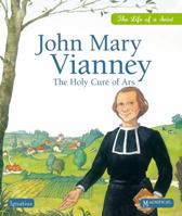 Jean-Marie Vianney : le saint curé d'Ars 1586175092 Book Cover