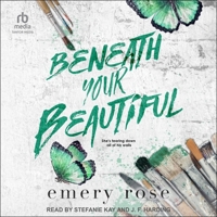 Beneath Your Beautiful B0CW5217PT Book Cover