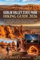 GOBLIN VALLEY STATE PARK HIKING GUIDE 2026 B0HBB5DLT8 Book Cover