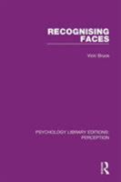 Recognising Faces 1138203408 Book Cover