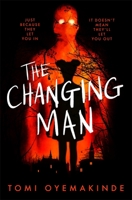 The Changing Man 1250868130 Book Cover