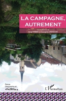 La campagne autrement (Géographie Et Cultures) (French Edition) 2343043361 Book Cover