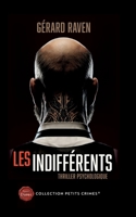 Les Indifférents: Thriller Psychologique (French Edition) 2322477958 Book Cover