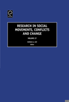 Research in Social Movements, Conflicts and Change, Volume 27 (Research in Social Movements, Conflicts and Change) (Research in Social Movements, Conflicts and Change) (v. 27) 0762313188 Book Cover