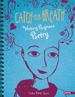 Catch Your Breath 1491459905 Book Cover