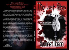 The Last Rites 1257967371 Book Cover