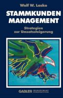 Stammkunden-Management: Strategien Zur Umsatzsteigerung 340919617X Book Cover