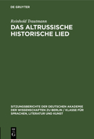 Das Altrussische Historische Lied 3112564812 Book Cover