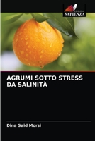 Agrumi Sotto Stress Da Salinità 6202736410 Book Cover