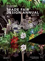 Trade Fair Design Annual 2017/18 3899862716 Book Cover