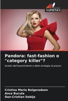 Pandora: fast-fashion o "category killer"? 6206426440 Book Cover