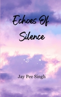 Echoes Of Silence 9376420551 Book Cover