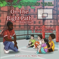 On The Right Path: Book One 1954819072 Book Cover