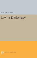 Law in Diplomacy 0691626375 Book Cover