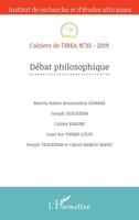 Débat philosophique (Cahiers de l'Irea) (French Edition) 2343186650 Book Cover
