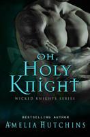 Oh, Holy Knight 109589921X Book Cover