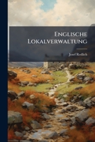 Englische Lokalverwaltung (German Edition) 1023998211 Book Cover