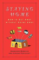 Staying Home 0981123309 Book Cover