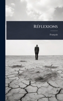 RÃ(c)flexions (French Edition) 1024086844 Book Cover