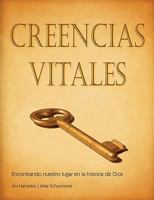 CREENCIAS VITALES (Spanish: Vital Beliefs) 1563446162 Book Cover