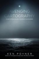 Avenging Cartography 0692873023 Book Cover