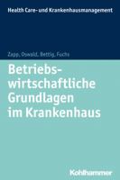 Betriebswirtschaftliche Grundlagen Im Krankenhaus 3170226088 Book Cover