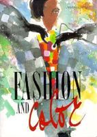 Fashion and Color 1564961745 Book Cover