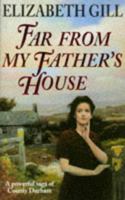 Far From My Father's House 0340625562 Book Cover
