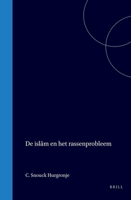 De islâm en het rassenprobleem (Dutch Edition) 9004571264 Book Cover