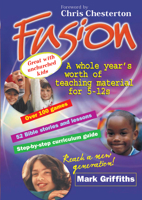Fusion: A whole year's worth of teaching for 5-12s 1854245260 Book Cover