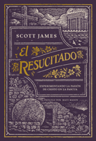 El resucitado - Devocional para familias / The Risen One - Family Devotional (Spanish Edition) B0CS8V6PV5 Book Cover