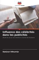 Influence des célébrités dans les publicités 6209306942 Book Cover