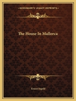 The House In Mallorca 0548443521 Book Cover