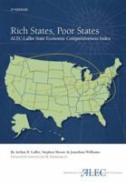 Rich States, Poor States: ALEC-Laffer State Economic Competitiveness Index 0985377909 Book Cover