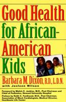 Good Health for African-American Kids 0517882698 Book Cover