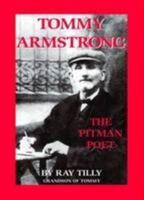 Tommy Armstrong: The Pitman Poet 1906721300 Book Cover