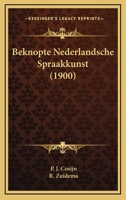 Beknopte Nederlandsche Spraakkunst (1900) 1168050790 Book Cover