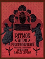 Ritmos Afro Puertorriqueños / Afro Puerto Rican Rhythms 1387576895 Book Cover