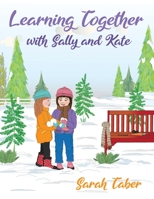 Learning Together With Sally and Kate null Book Cover