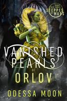 The Vanished Pearls of Orlov 1950347389 Book Cover