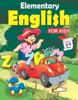 Elementary English for Kids B0BJD6G5Q1 Book Cover