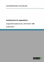 Sozialisation im Jugendalter: Ausgew�hlte Ergebnisse der "Shell-Studie 2002 3638713695 Book Cover