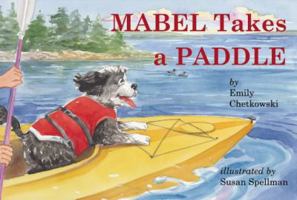 Mabel Takes a Paddle 1933002999 Book Cover