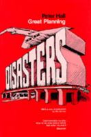 Great Planning Disasters (California Series in Urban Development ; 1) 0520046072 Book Cover