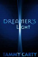 Dreamer's Light 1536870625 Book Cover
