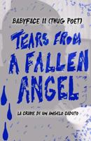 Tears From A Fallen Angel 1537513575 Book Cover